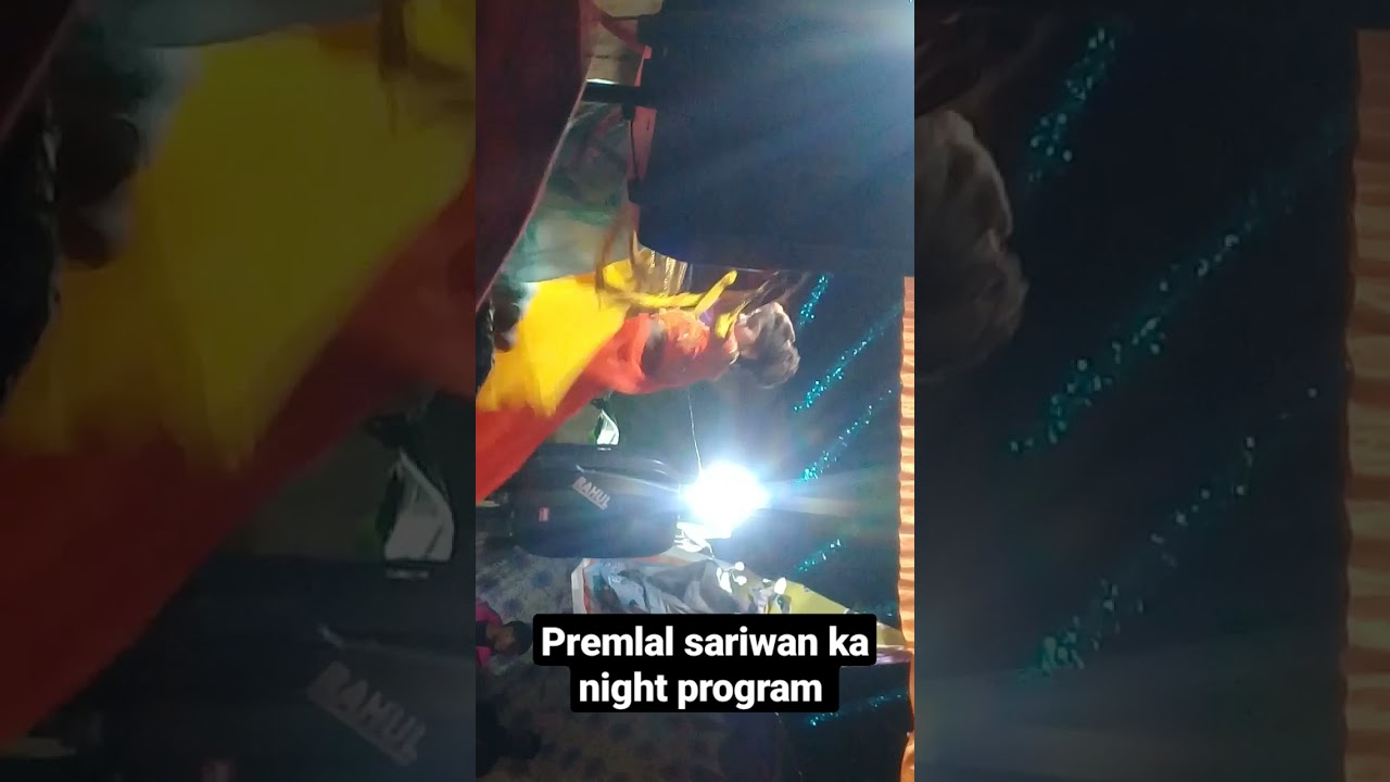 prem Lal sariwan ka night program jamtola (dindori)