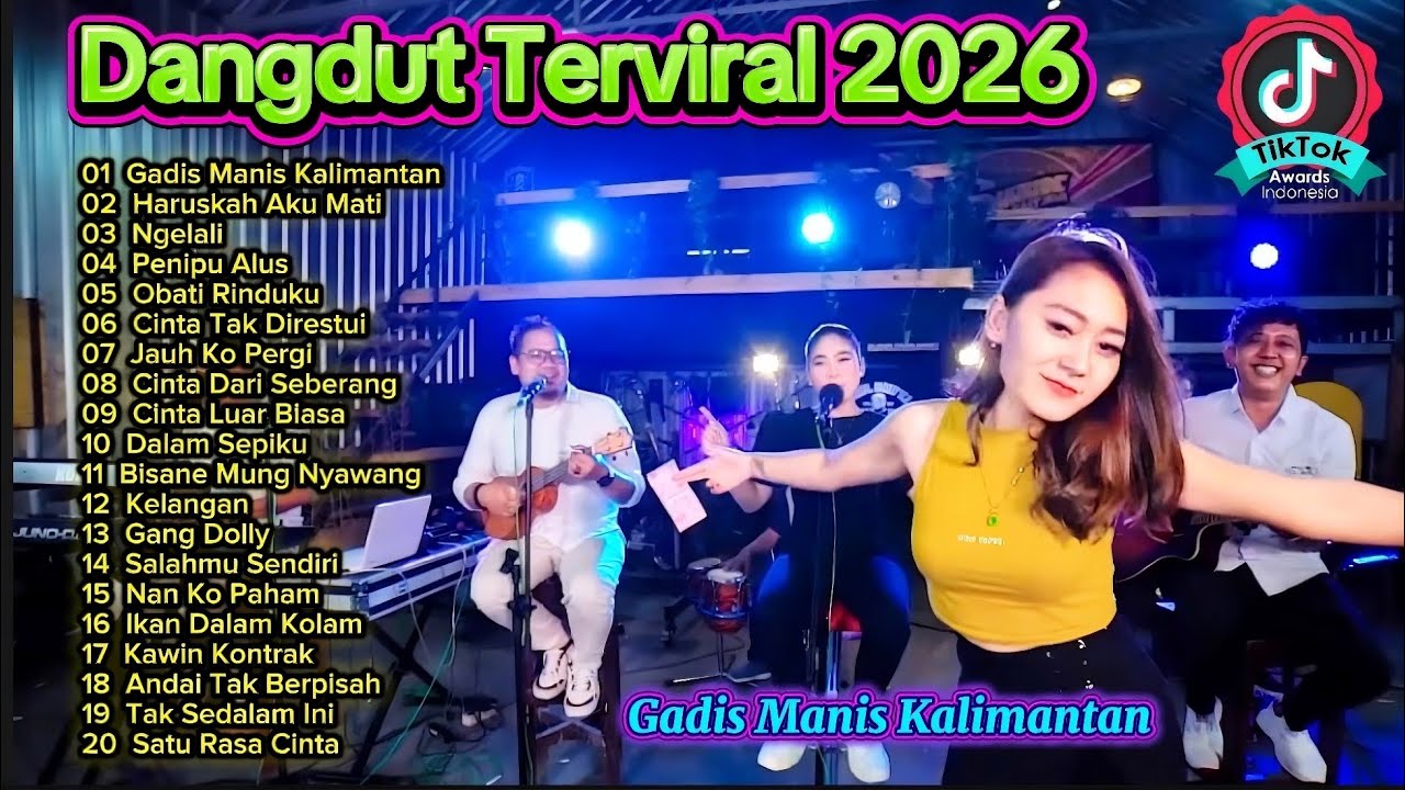 Dangdut Terviral 2026 🔥 Gadis Manis Kalimantan & Lagu Dangdut Viral Terbaru 2026 Full Album