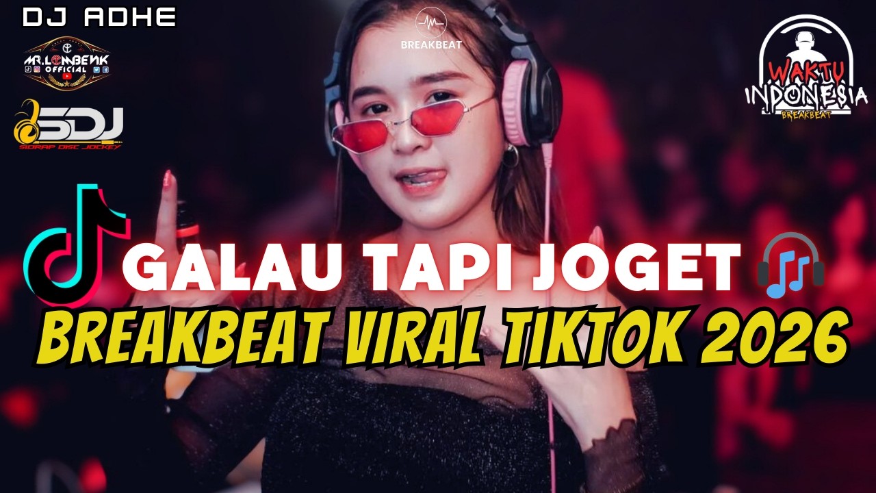 DJ BREAKBEAT VIRAL TIKTOK 2026 - KOTA INI TAK SAMA TANPAMU X SEDIA AKU SEBELUM HUJAN - DJ ADHE
