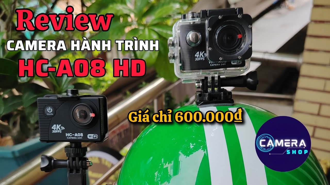 camera hành trình 600k đáng mua nhất phân khúc giá rẻ HC-A08 HD - Test chạy xe máy | Camera Shop 24h