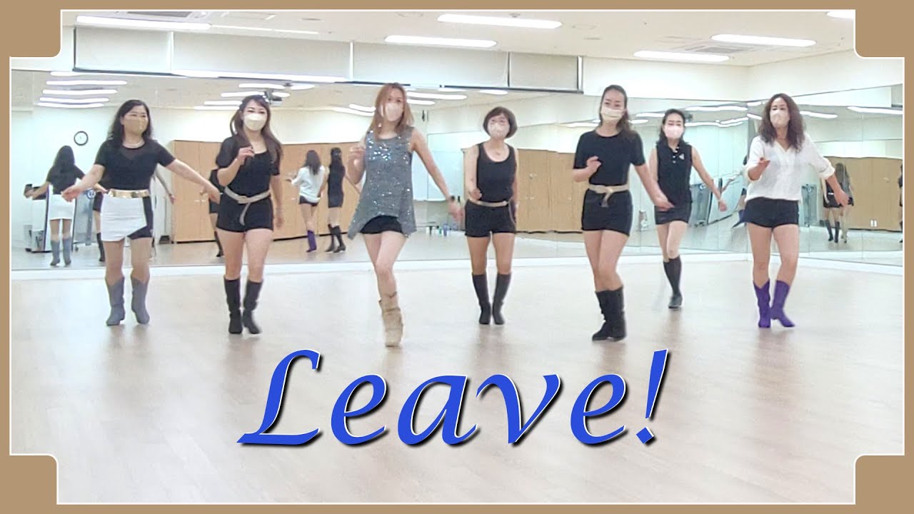 LEAVE! - LINEDANCE (Trude Dalene)