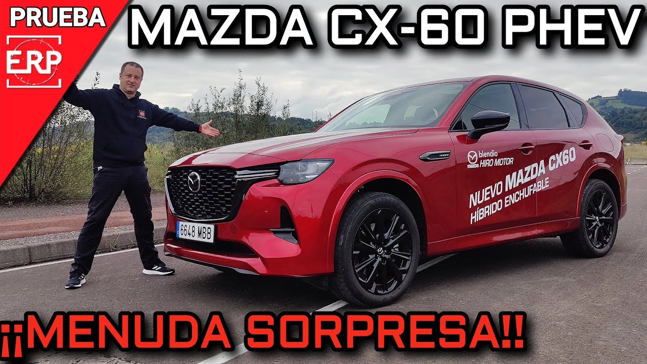 MAZDA CX-60 PHEV / Un SUV HÍBRIDO Enchufable ¡¡SORPRENDENTE!! / Prueba / Test / Review A FONDO