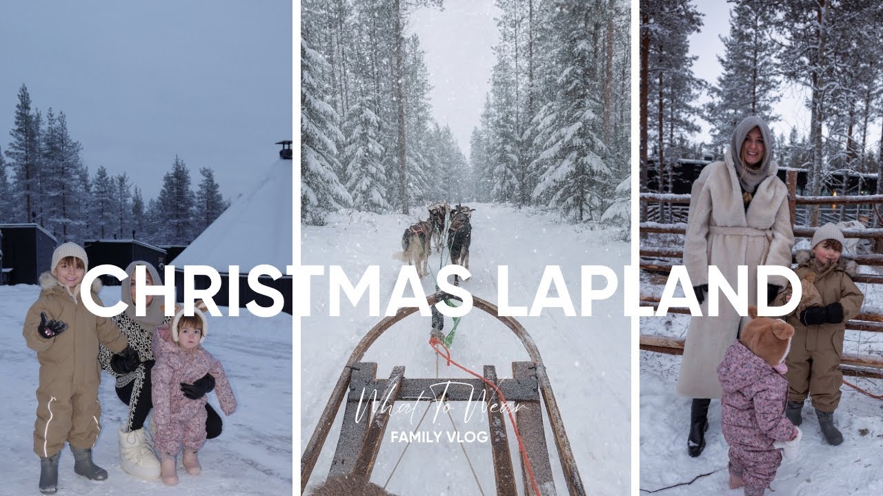 Рождественские праздники в Лапландии: видеоблог | Что надеть в заснеженной Финляндии детям и взро...