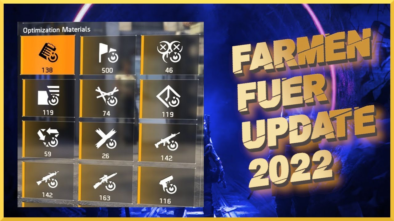 DIVISION 2 FARMEN FÜRS NEUE UPDATE 2022 GUIDE | DEUTSCH | GERMAN