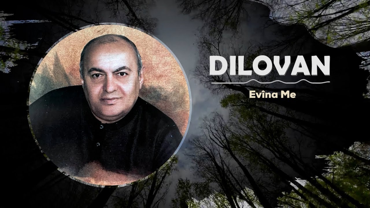 Dilovan - Ji B&ecirc;r&icirc;y&ecirc; T&ecirc; - Salik S&icirc;nok&ecirc;