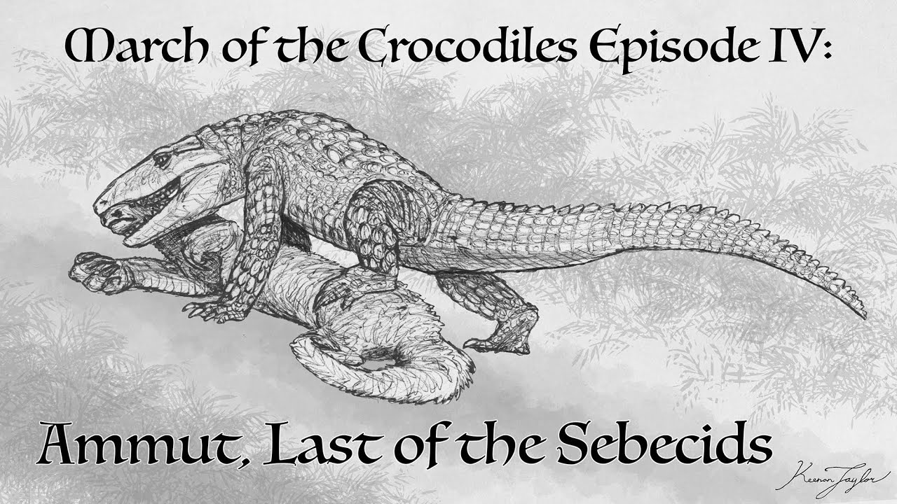 March of the Crocodiles Episode IV: The Ammut, The Last Sebecid of Kaimere