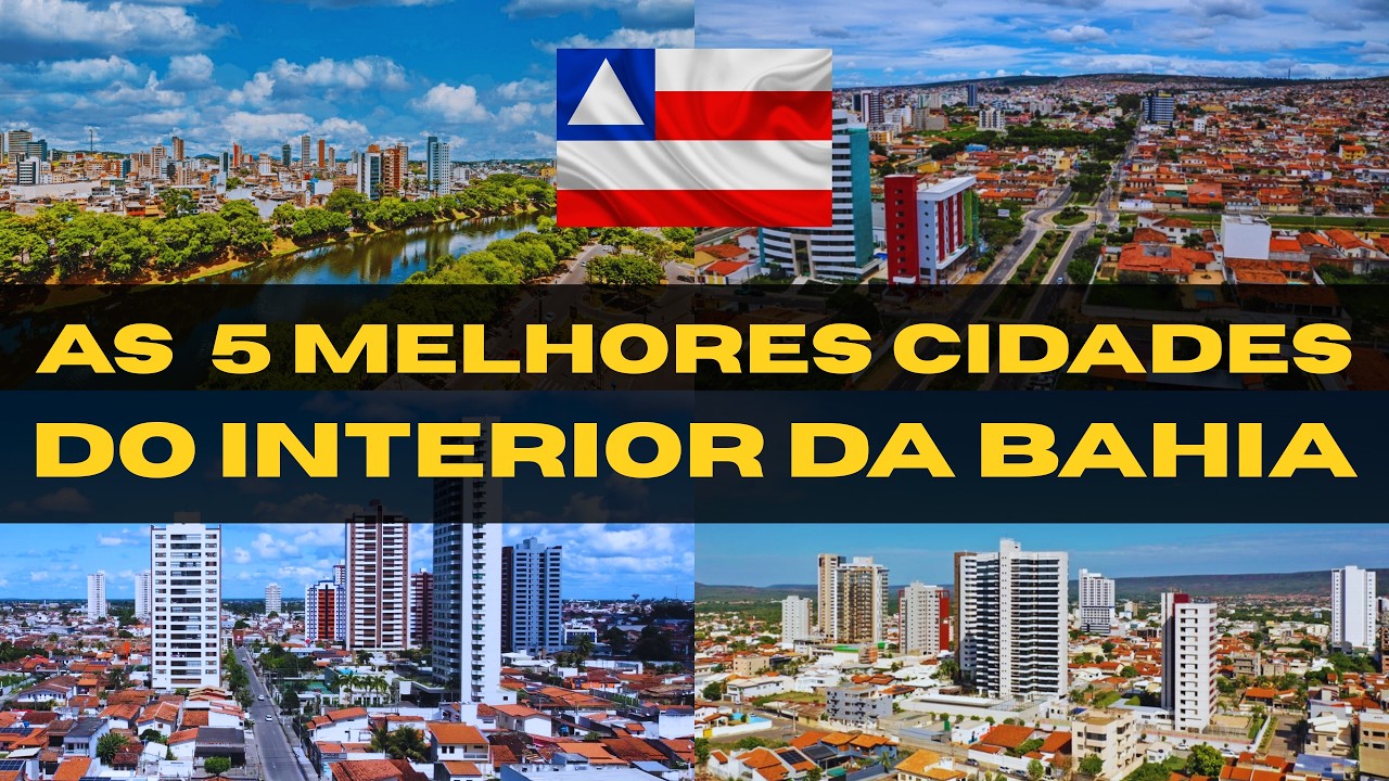 AS 5 MELHORES CIDADES do INTERIOR DA BAHIA