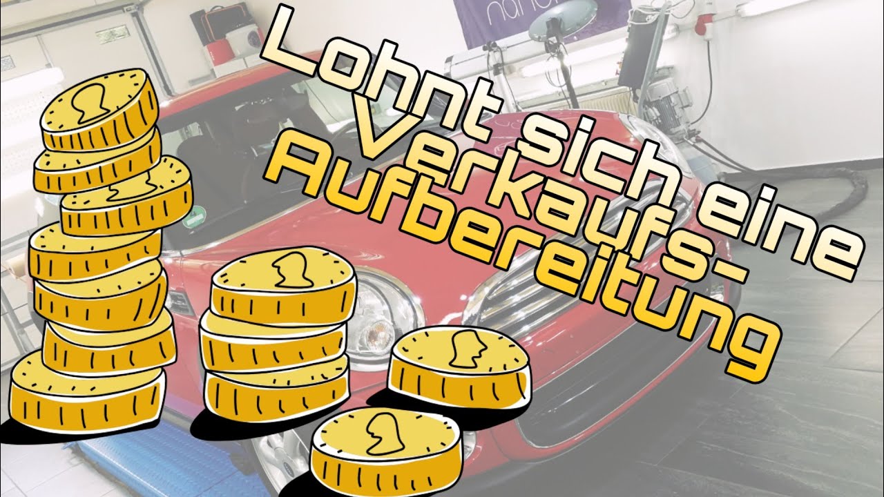 Verkaufs-Aufbereitung am MINI Cooper / Vlog Baatz-Performance