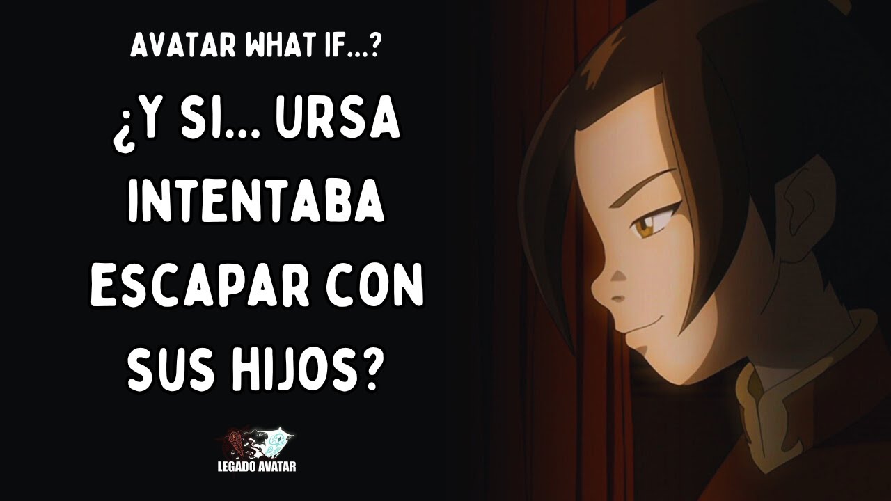 ¿Y si... URSA intentaba escapar con sus hijos? | Avatar What If...? #17