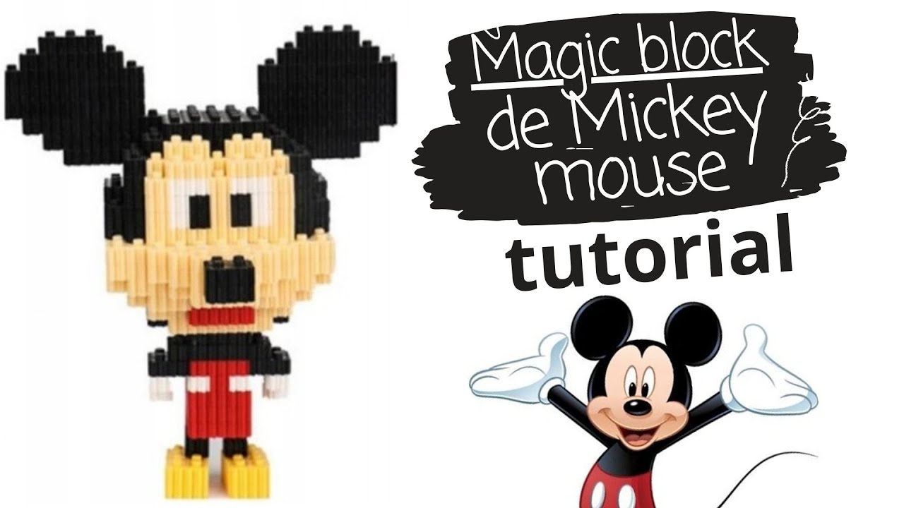 Como construir a Mickey Mouse tutorial | Magic Block instrucciones #disney
