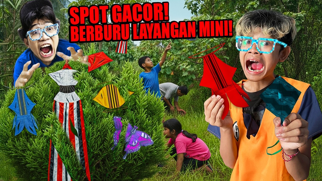 BOCIL MENEMUKAN SPOT GACOR BERBURU LAYANGAN MINI DI DALAM HUTAN!!! BANYAK LAYANGAN LEGENDARIS!