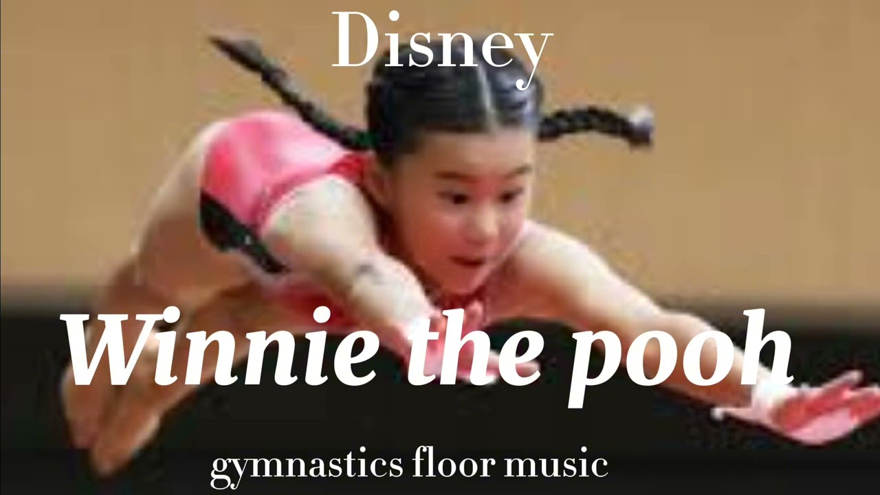 Winnie the Pooh gymnastics floor music!