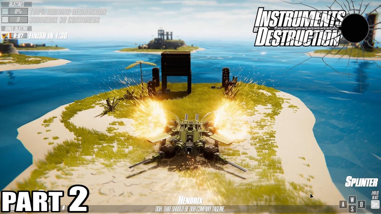 Instruments of Destruction Gameplay Part 2 / PC