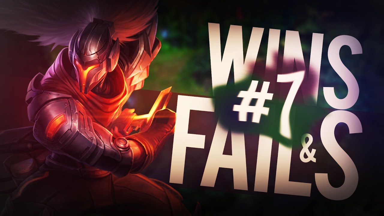 LoL - Wins n Fails! #7