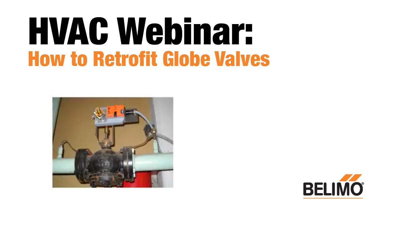 Webinar | How To Retrofit Globe Valves