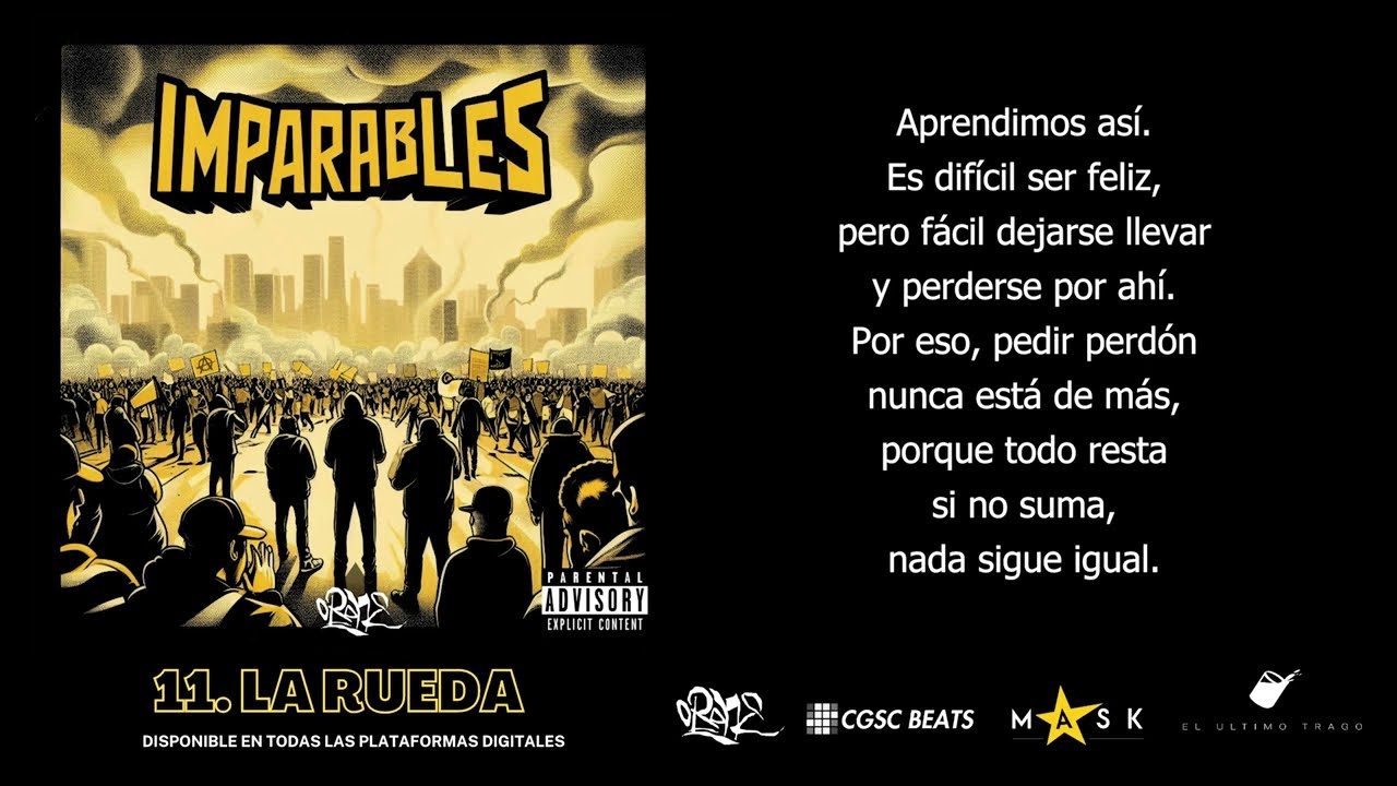 11. ORONE - LA RUEDA [IMPARABLES]