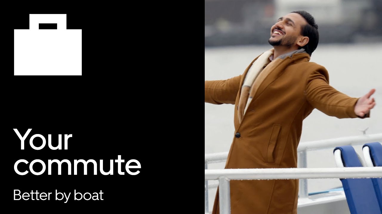Your commute -  Better by boat