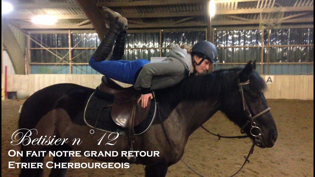 BÊTISIER N°12 - De retour en force ! - Etrier Cherbourgeois