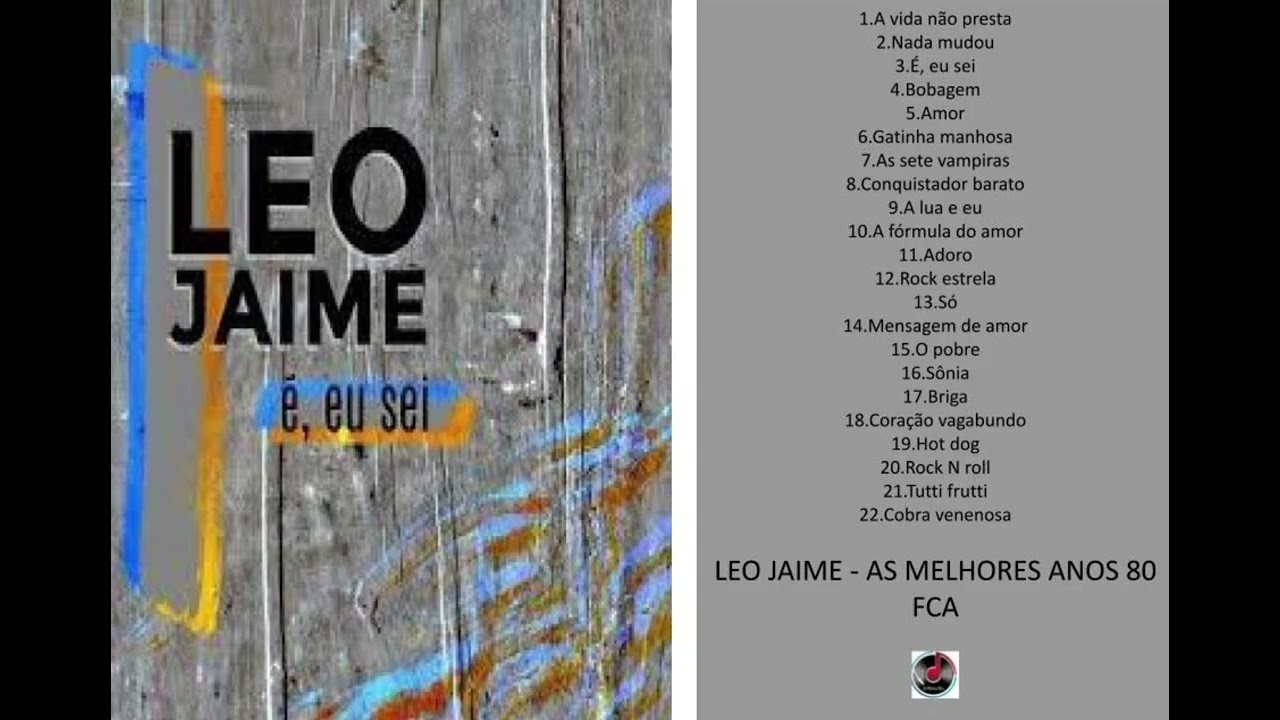 LEO JAIME   AS MELHORES ANOS 80