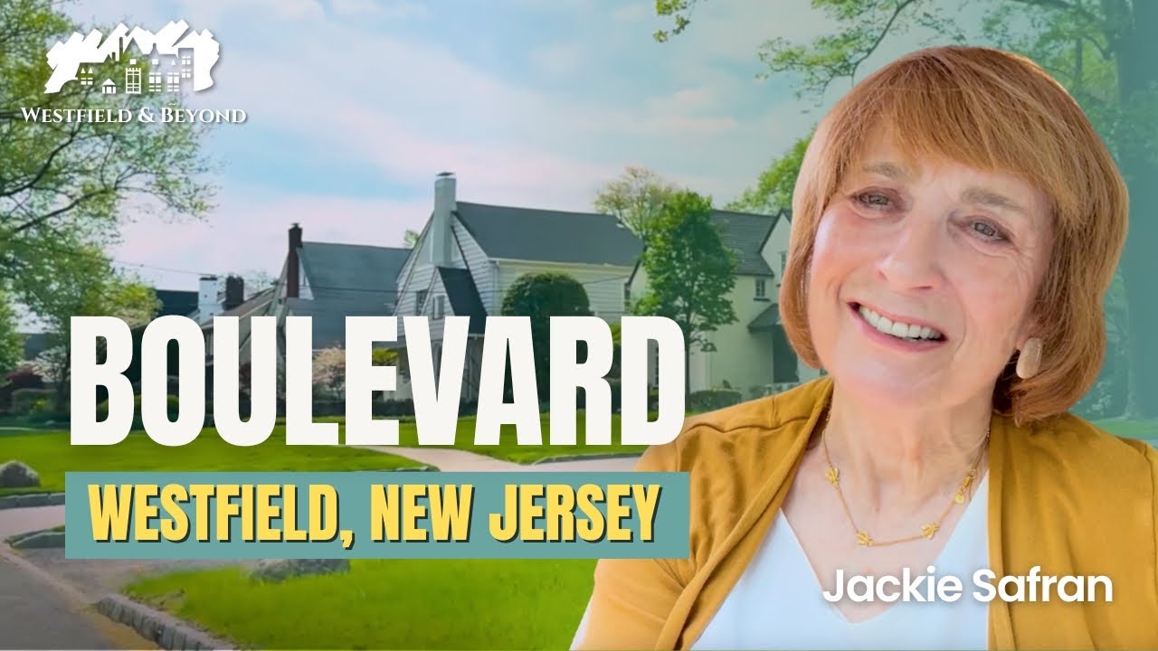 Tour One of New Jersey’s Most Desirable Streets – Boulevard, Westfield NJ