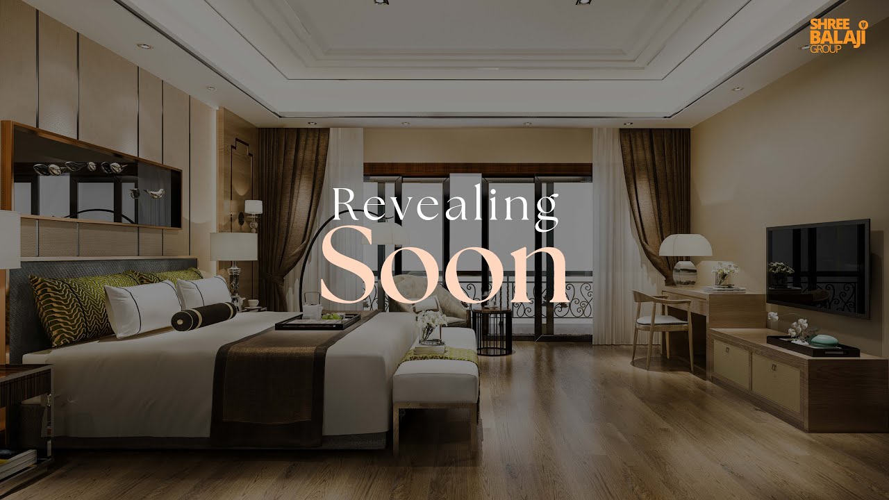 2 & 3 BHK Luxurious Apartment | Revealing Soon | Shree Balaji Group