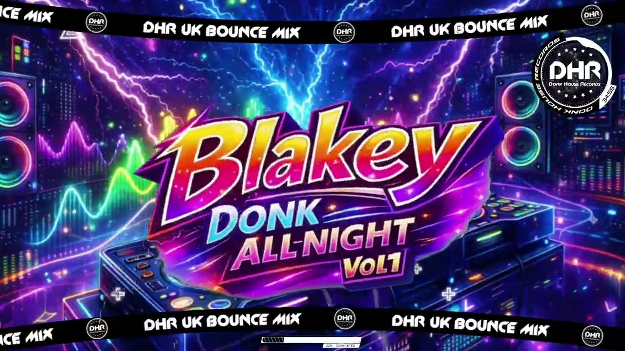 Blakey - Donk All Night Vol 1 - 🔥DHR Bounce DJ Mix 2026🔥