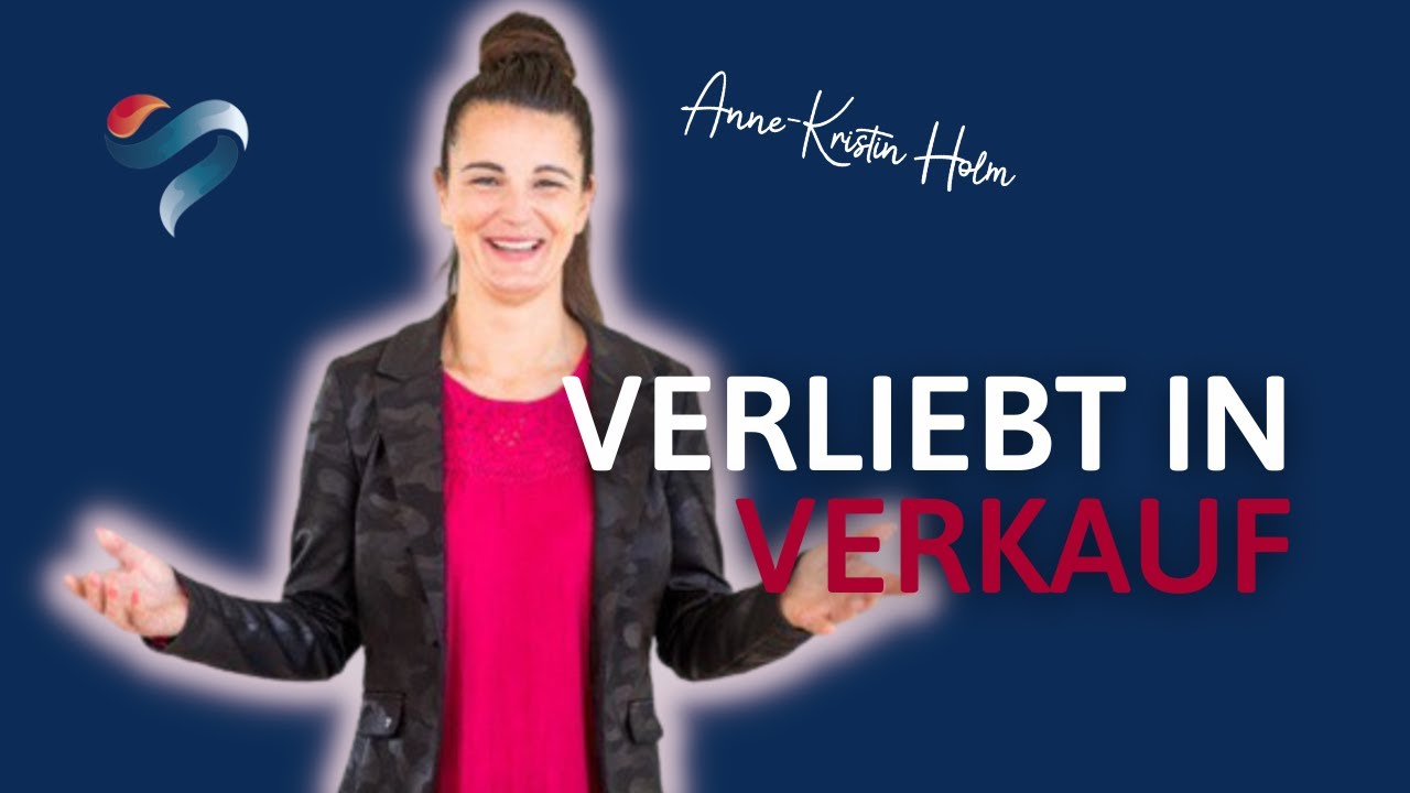 Verliebt in Verkauf - Anne-Kristin Holm