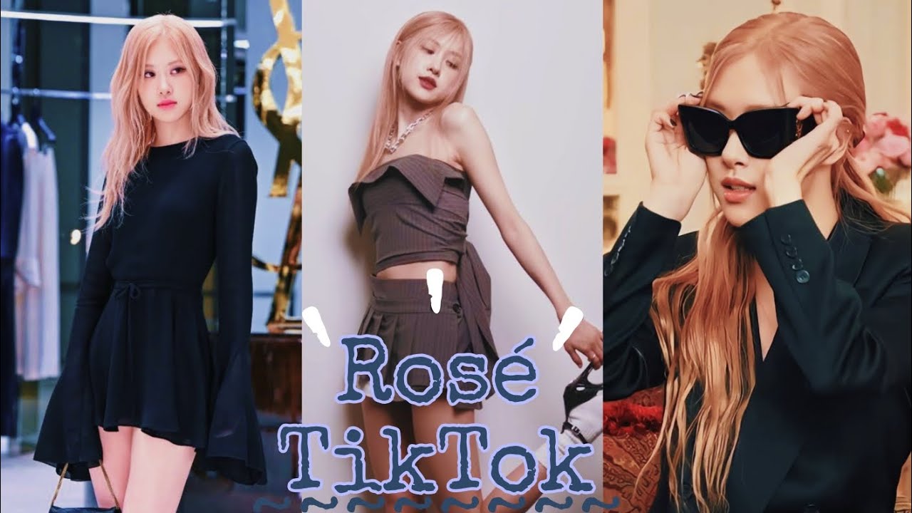 ROSÉ TIKTOK COMPILATION #12