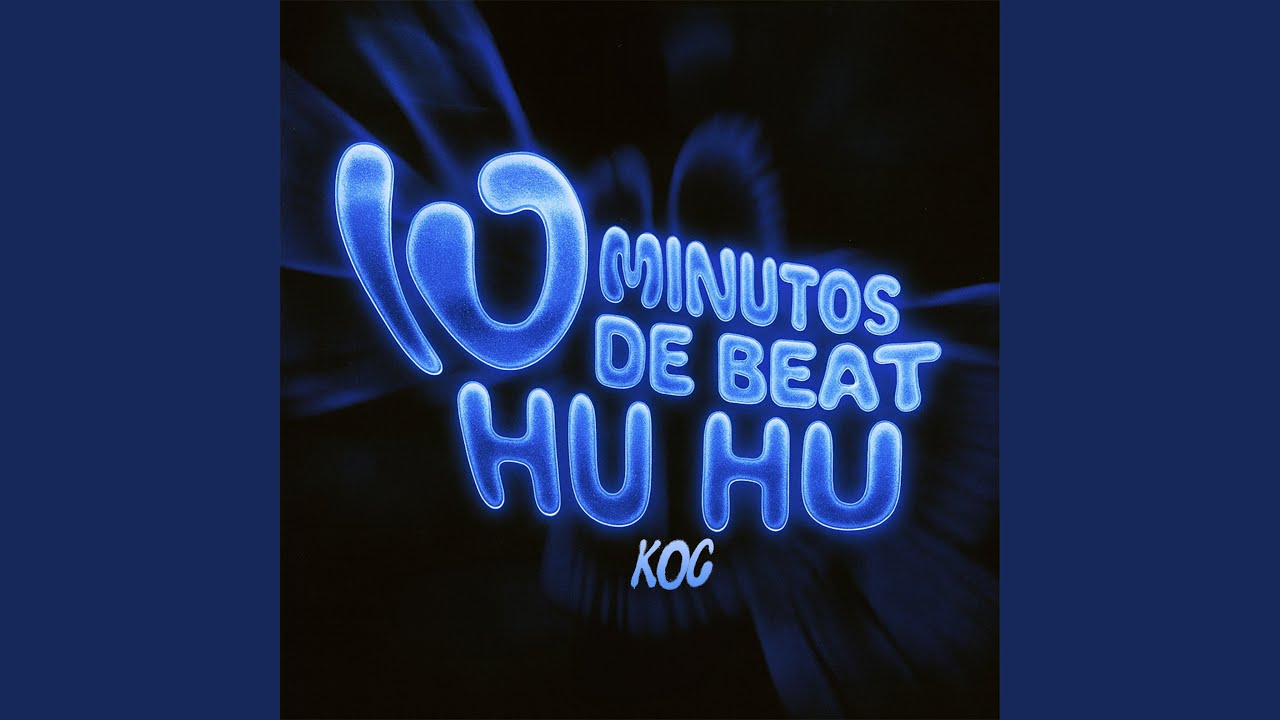 10 Minutos de Beat Hu Hu