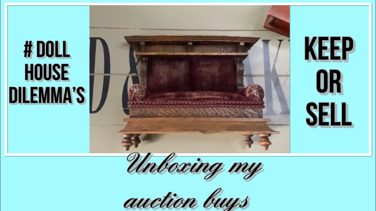 Unboxing some fabulous doll house furniture