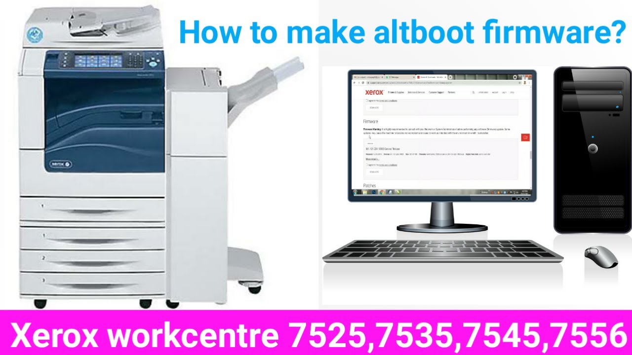 How To Make Altboot With Pendrive On Xerox Workcentre 7525,7535,7545,7556?
