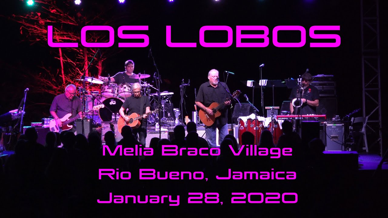 Los Lobos, Jamaica, Jan 28 2020 Full Set