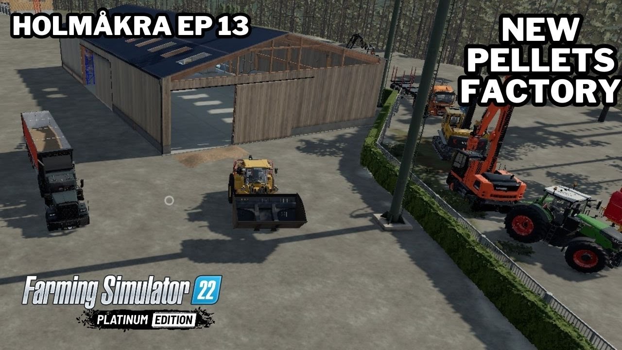 HOLMÅKRA FORESTRY | LET'S BUILD NEW PELLETS FACTORY | FS22 | Forestry | Holmåkra 22 | Timelapse |E14