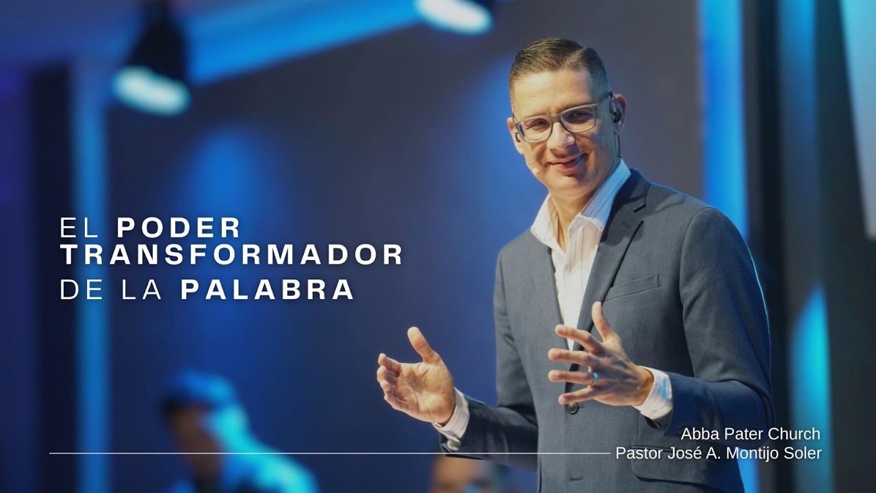 El Poder Transformador De La Palabra | Pastor José Montijo