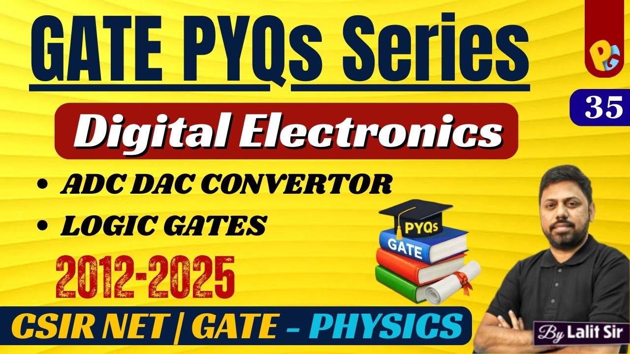 GATE Physics PYQs 2012&ndash;2025 | Electronics | POTENTIALG | Lalit Sir