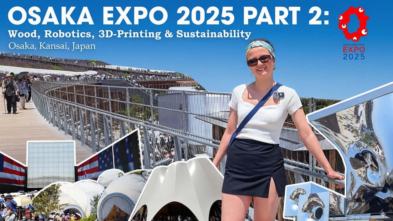 The Future of Architecture is Here: Inside Expo 2025 Osaka - Wood, Robotics, 3D-Printing