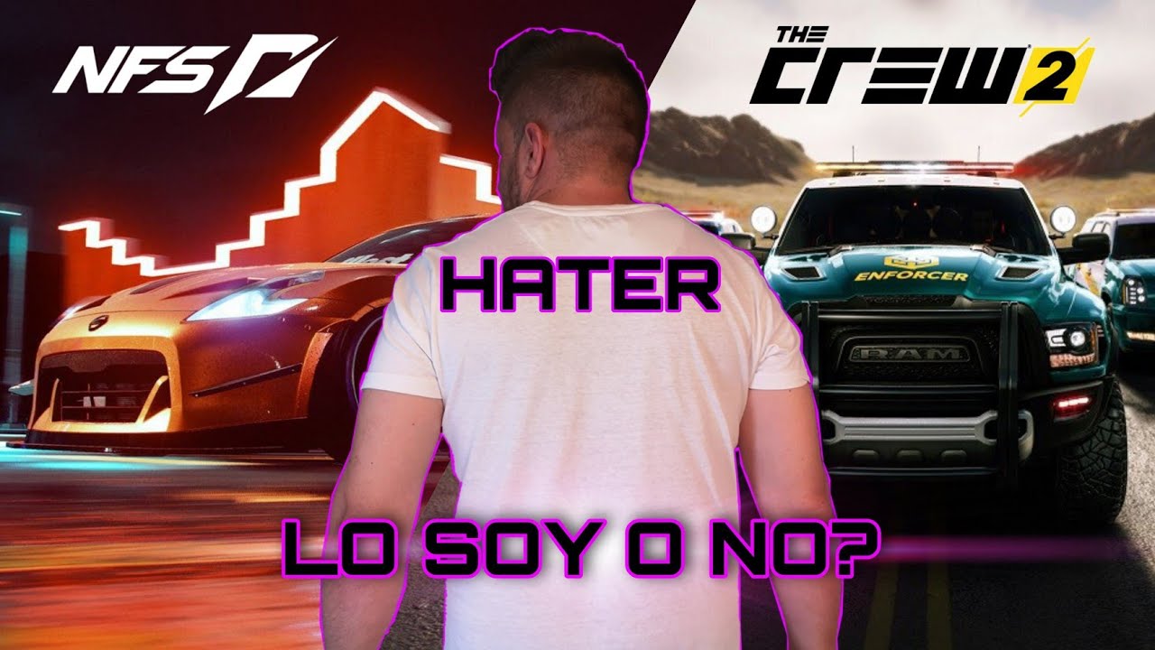 PACDJ es hater de The Crew 2 y mal informador de NFS!