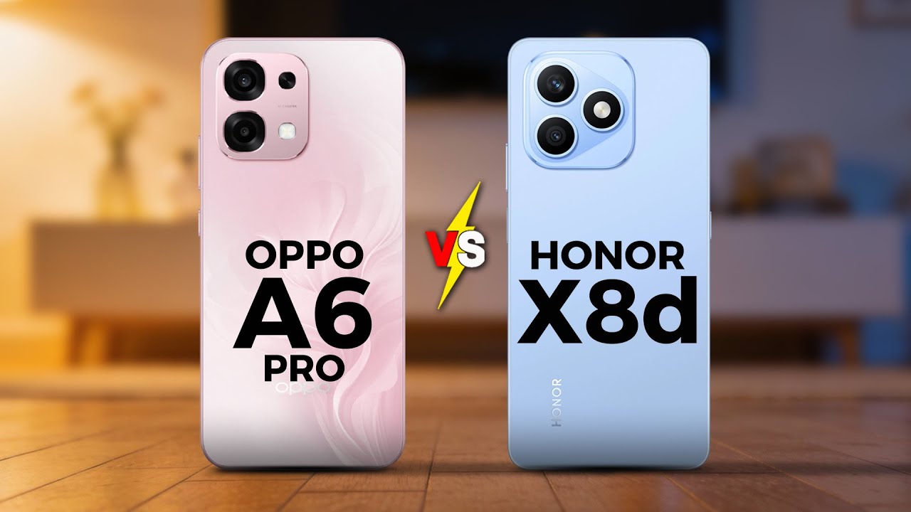 OPPO A6 PRO VS HONOR X8D