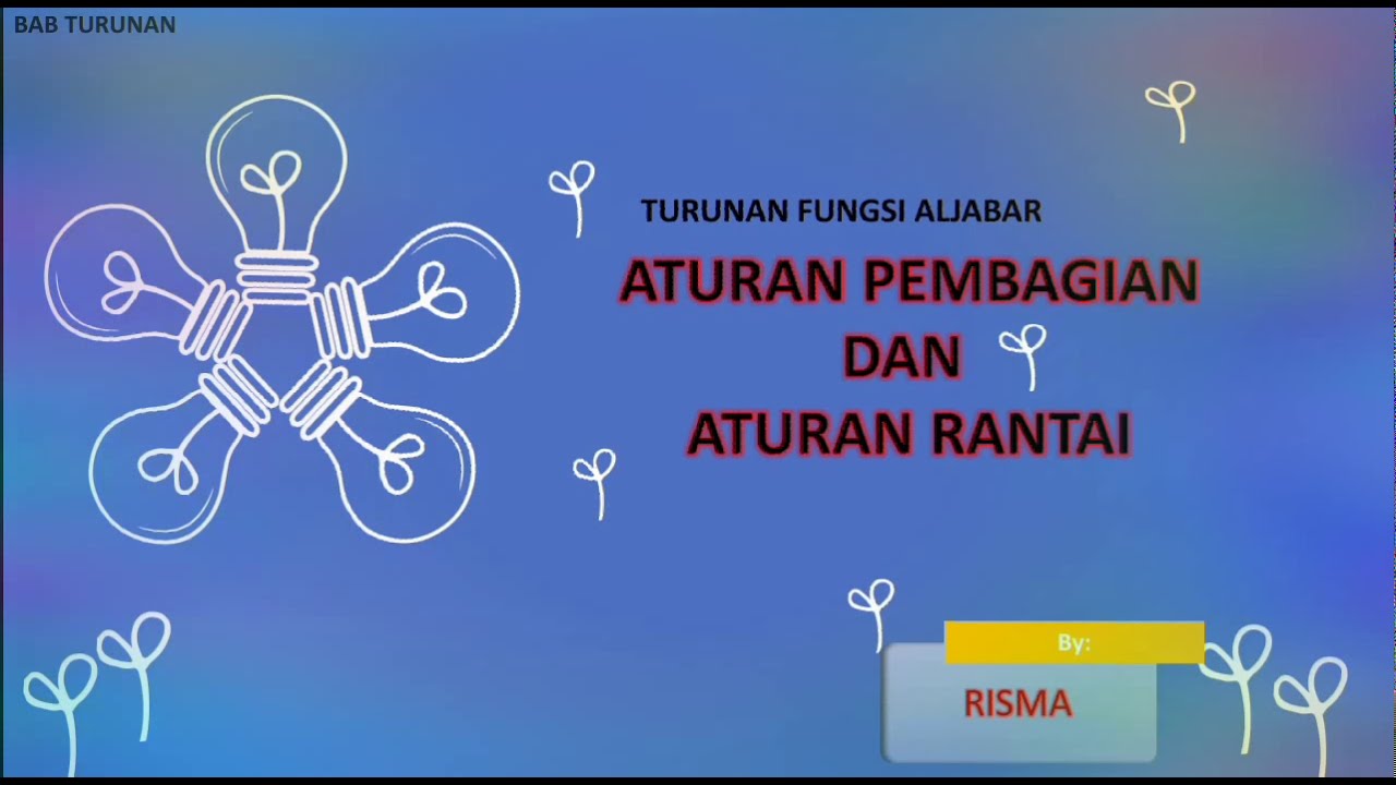 Aturan Pembagian dan Aturan Rantai pada Turunan Fungsi Aljabar