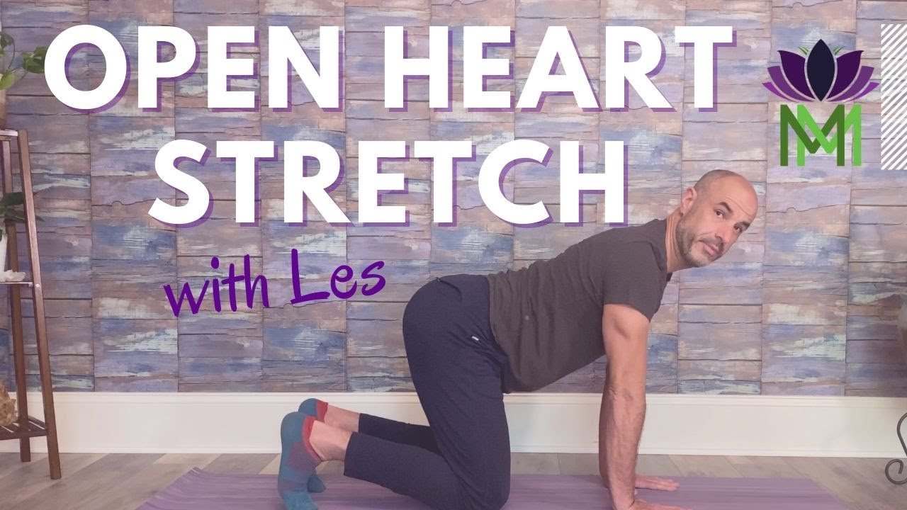Gentle Movement and Breath to Open Your Heart with Les Raymond | Mindful Movement