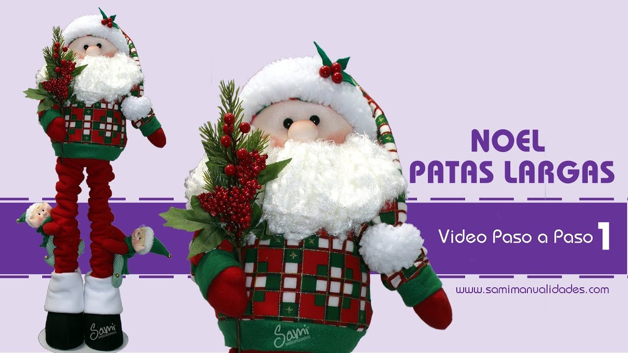 Noel patas largas parte  1 │samimanualidades
