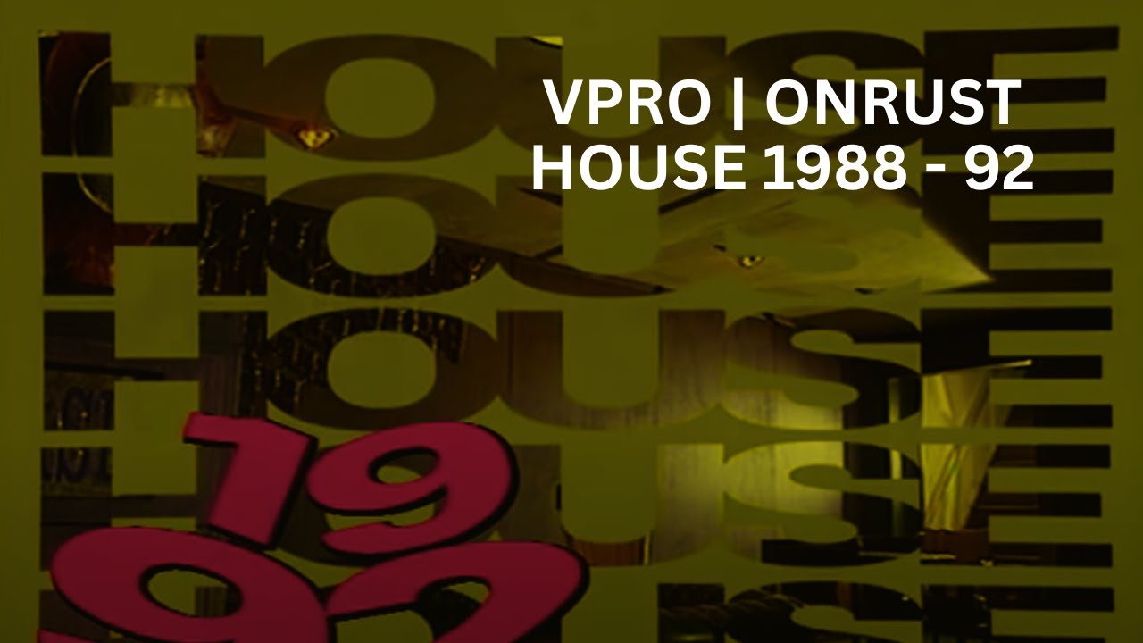 VPRO | Onrust 1988 - 1992 (Dutch House Music Documentary)