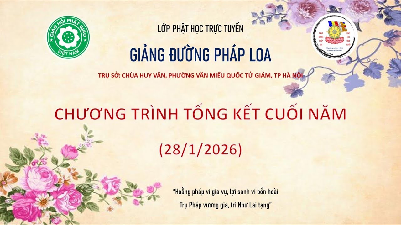 Tổng kết năm học 2025 và mừng xuân an lạc 2026 - Giảng đường Pháp Loa