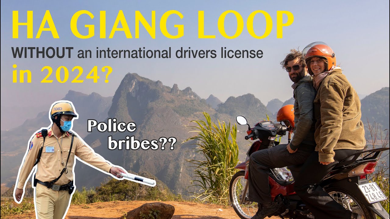 Can you do the Ha Giang Loop in 2024 without an international drivers license?