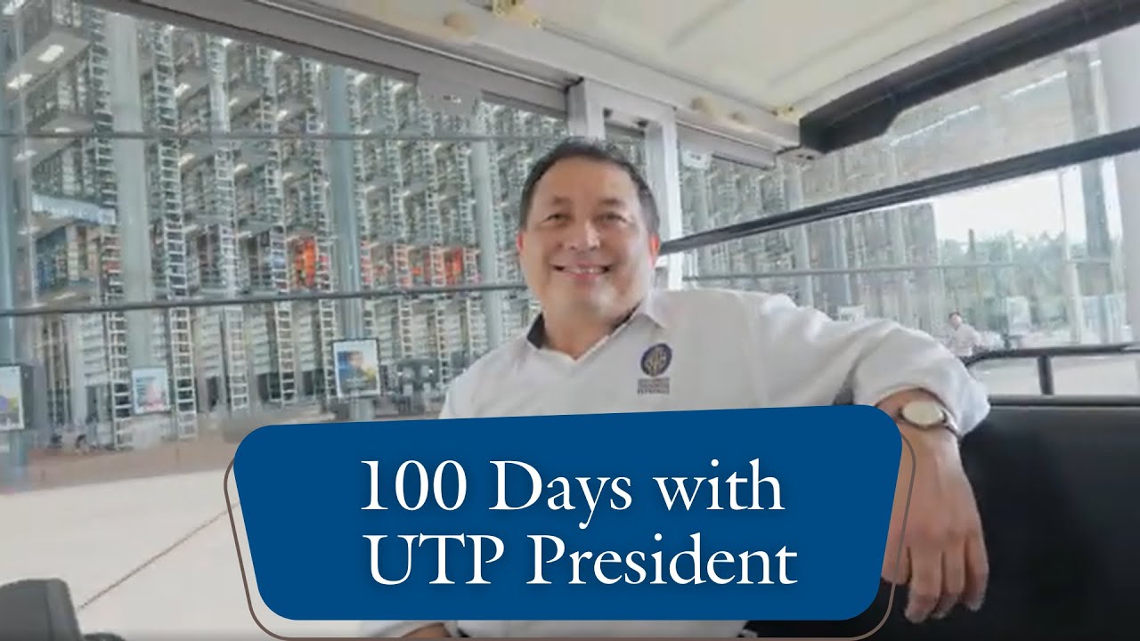 100 Days with UTP President