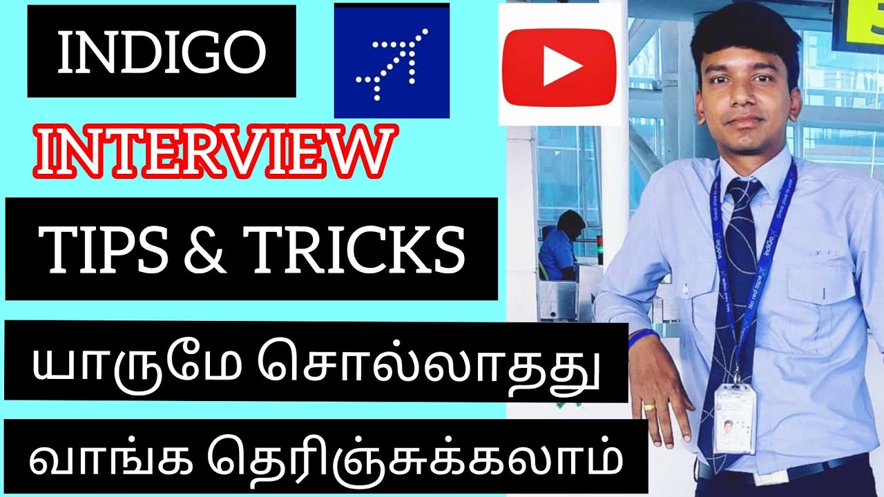 ✈️INDIGO INTERVIEW TIPS IN தமிழ் |INDIGO GROUND STAFF INTERVIEW #INDIGO #AIRPORTJOB #AIRLINE #2024
