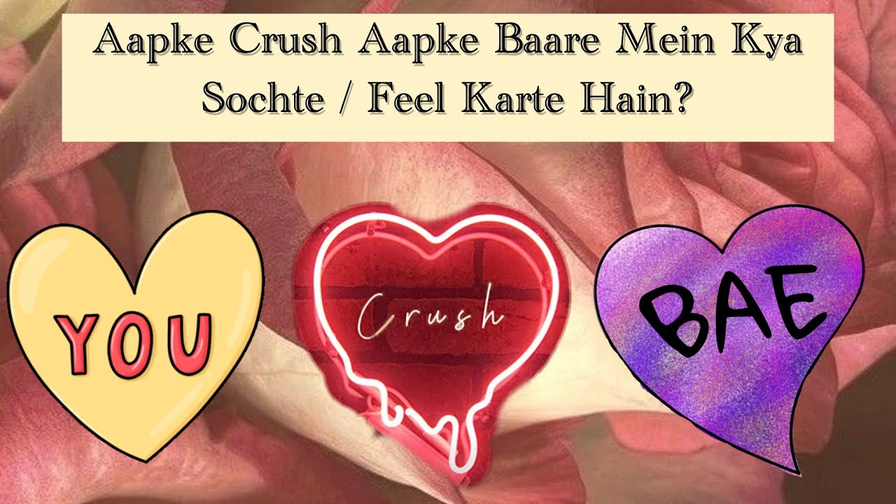 ♥️🫶Aapke Crush Aapke Baare Mein Kya Sochte / Feel Karte Hain? 🥰🌹( Pick A Card ) 