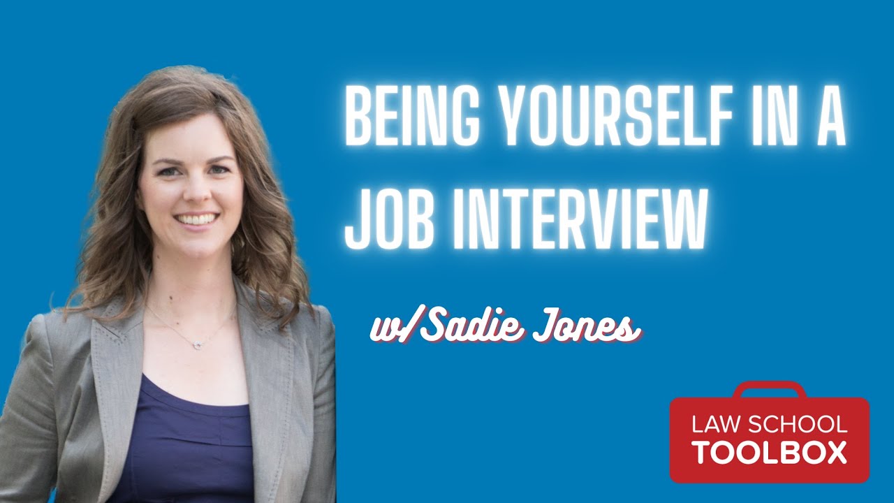 Interview Tips from an Ex-BigLaw Recruiter: Be Yourself & Get the Job (w/ Sadie Jones)