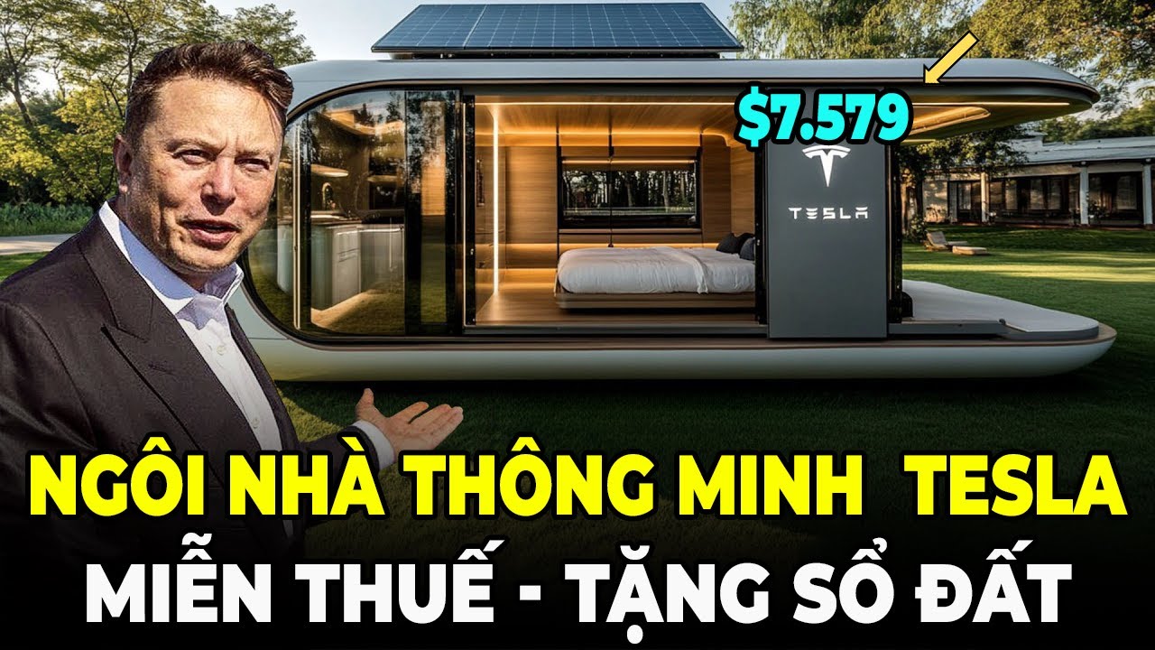 Nhà Nhỏ Tesla Giá 7.579 USD, Miễn Thuế, Tặng Sổ Đất, Tất Cả Thông Tin Bạn Cần Biết!