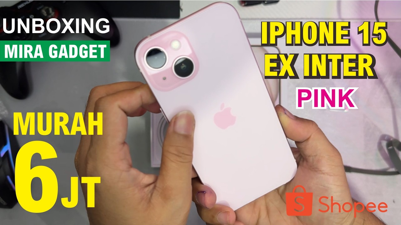 UNBOXING IPHONE 15 EX INTER SHOPEE - MIRAGADGET